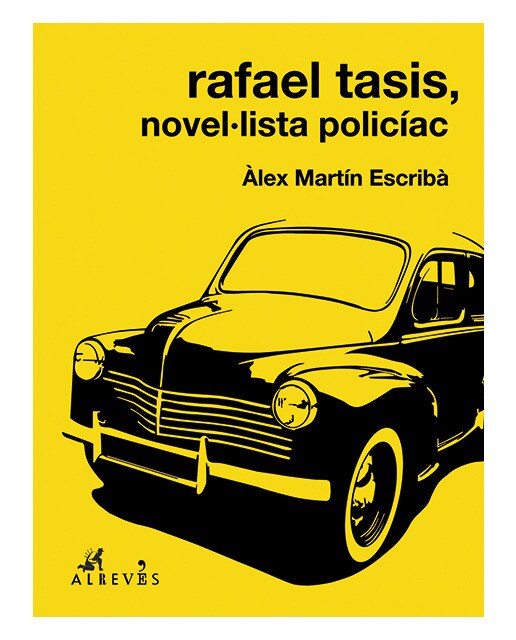 Rafael tasis, novel·lista policíac(Tapa blanda) 1