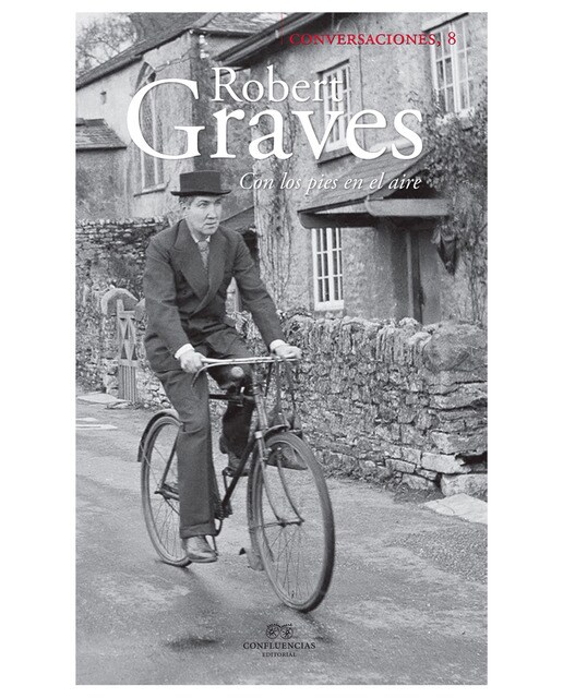 Conversaciones Con Robert Graves 1