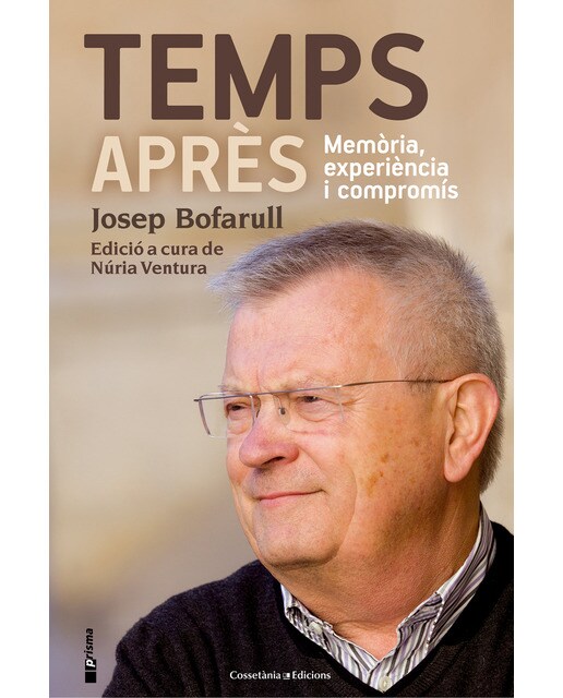 Temps après: Memòria, experiència i compromís(Tapa blanda) 1