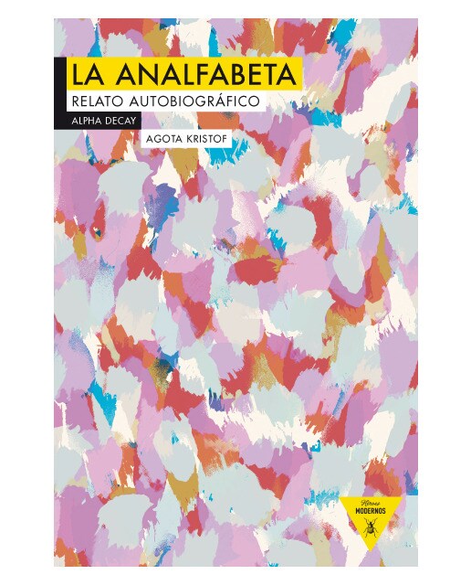 Imagem 0 de La analfabeta: Relato autobiográfico(Tapa blanda)