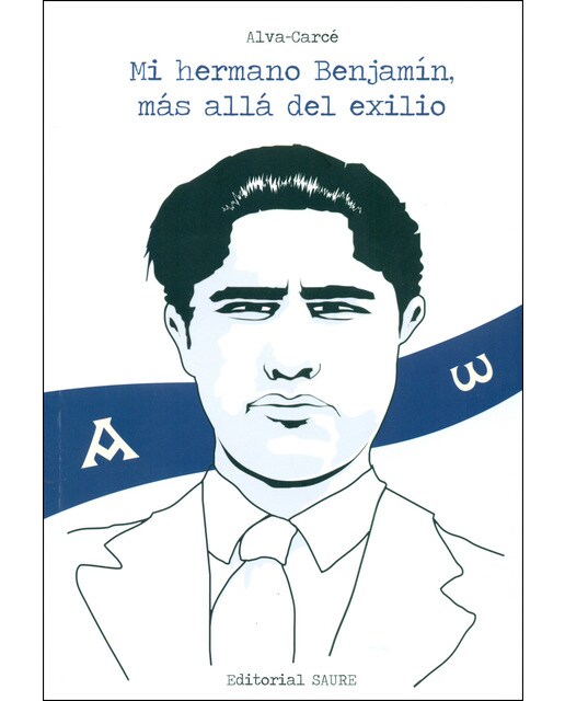 Mi hermano Benjamín, más allá del exilio (Capa mole) 1