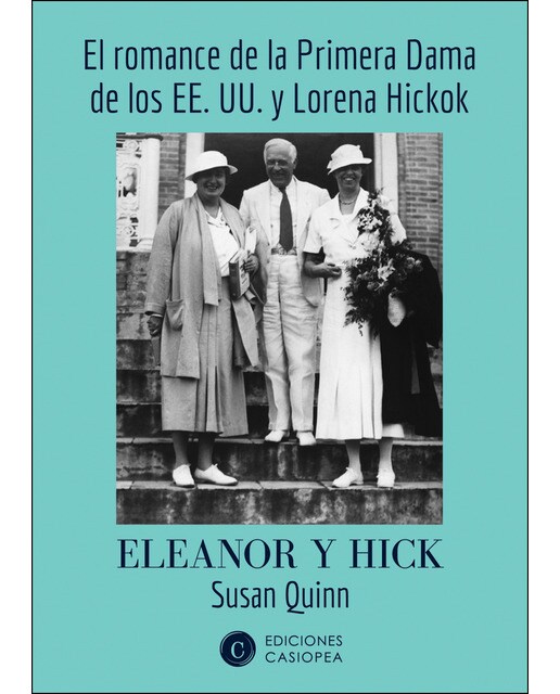 Imagem 0 de Eleanor Y Hick: El Romance De La Primera Dama De Los Ee. Uu Y Lorena Hickok