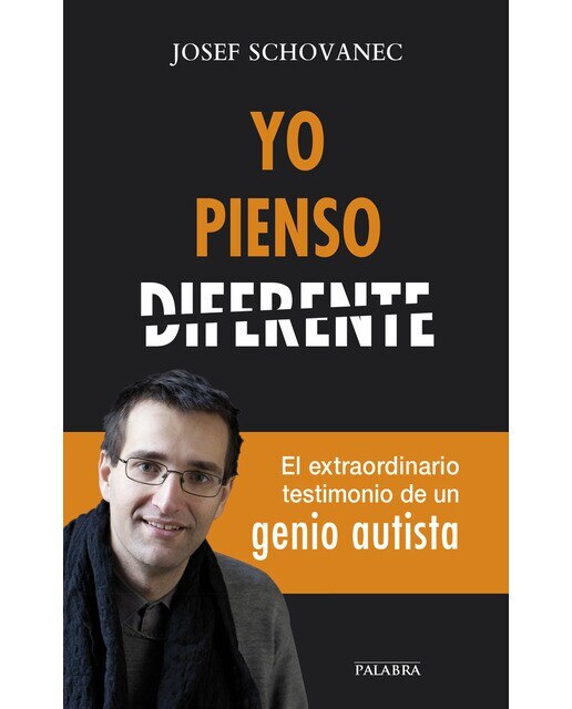 Yo pienso diferente: El extraordinario testimonio de un genio autista(Tapa blanda) 1