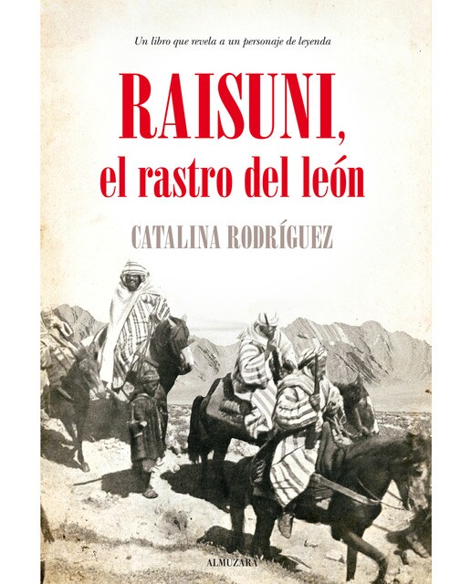 Raisuni. El Rastro Del León. El 1