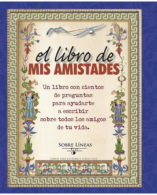 El Libro De Mis Amistades 1