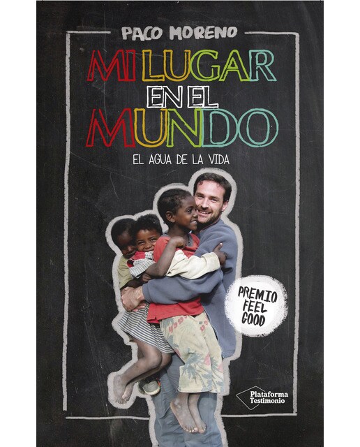 Mi lugar en el mundo: El agua de la vida (Capa mole) 1