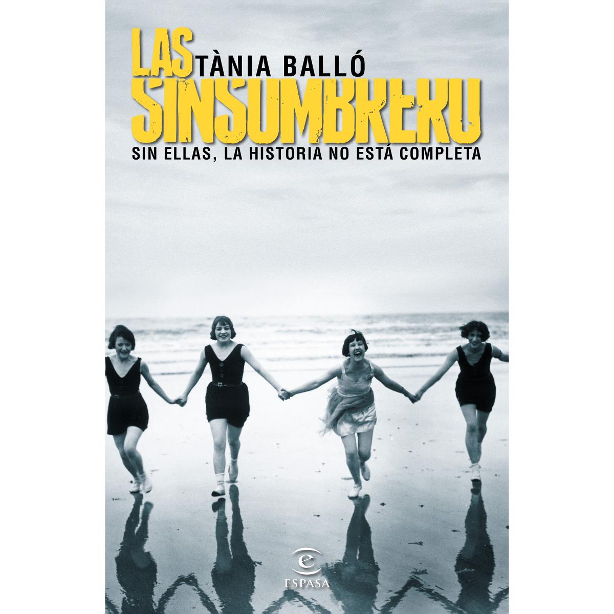Las sinsombrero: Sin ellas, la historia no está completa (Capa mole com abas) 2