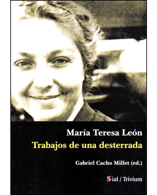 Imagem 0 de Maria Teresa León. Trabajos De Una Desterrada
