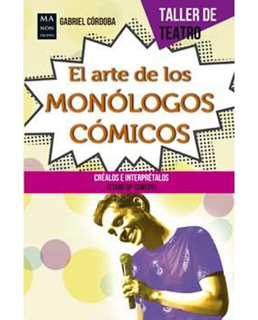 El Arte De Los Monólogos Cómicos 1