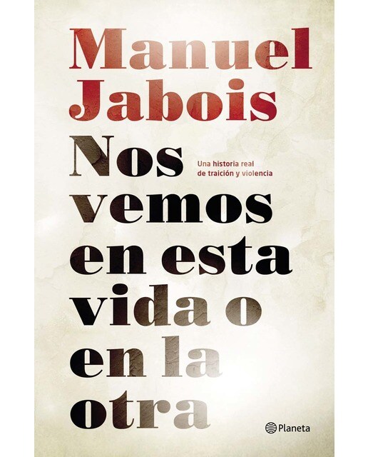 Imagem 0 de Nos vemos en esta vida o en la otra(Tapa dura)