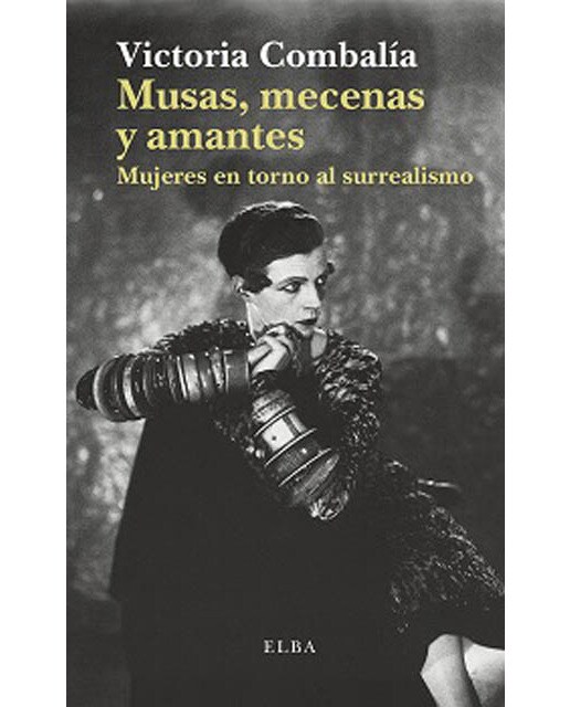 Musas, mecenas y amantes: Mujeres en torno al surrealismo(Tapa blanda) 1