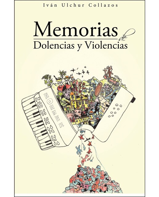 Imagem 0 de Memorias de dolencias y violencias(Tapa blanda)