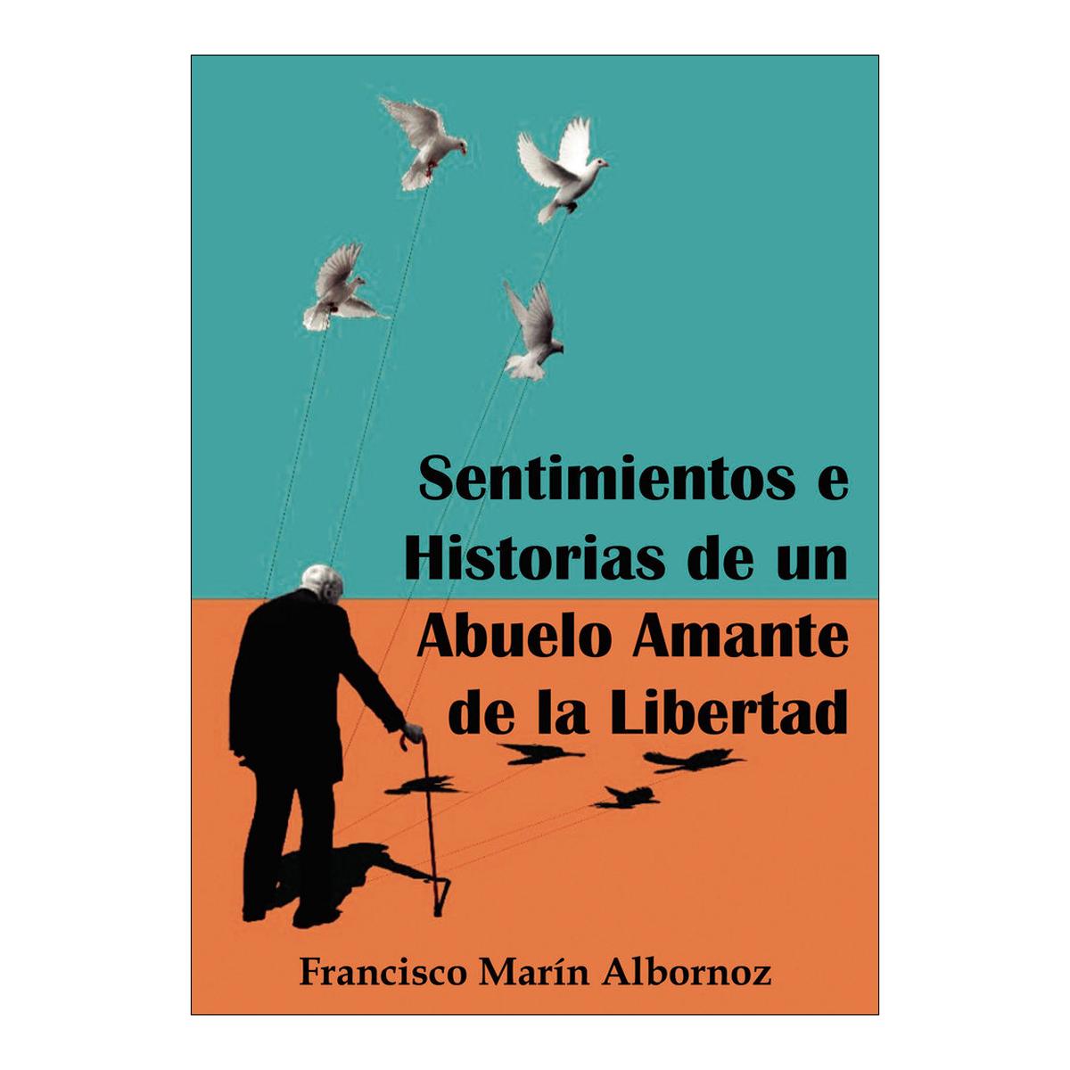Imagen 0 de Sentimientos e historias de un abuelo am