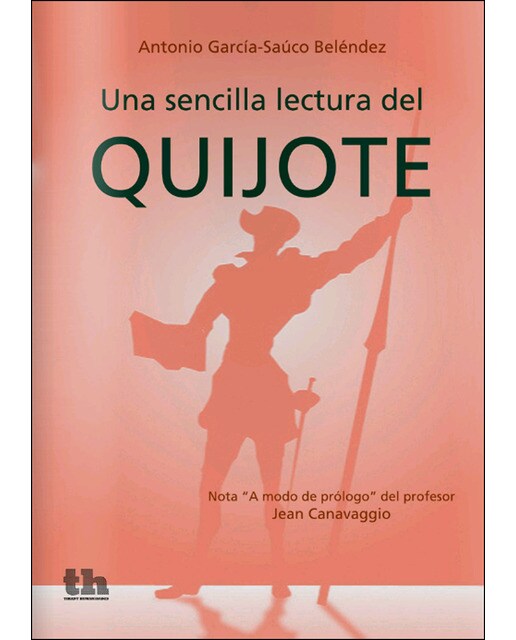 Una Sencilla Lectura Del Quijote 1