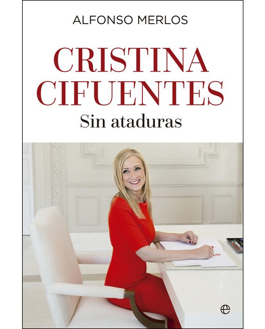 Cristina Cifuentes: Sin ataduras (Capa mole com abas) 1