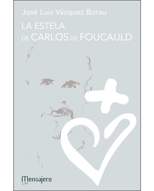 La estela de carlos de foucauld(Tapa blanda) 1