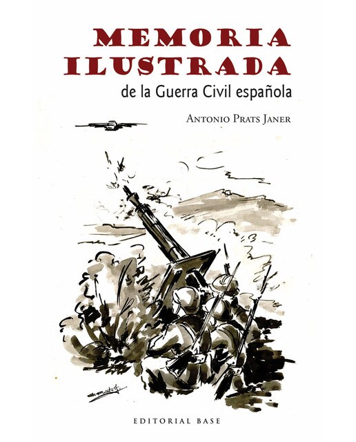 Memoria ilustrada de la guerra civil(Tapa blanda) 1