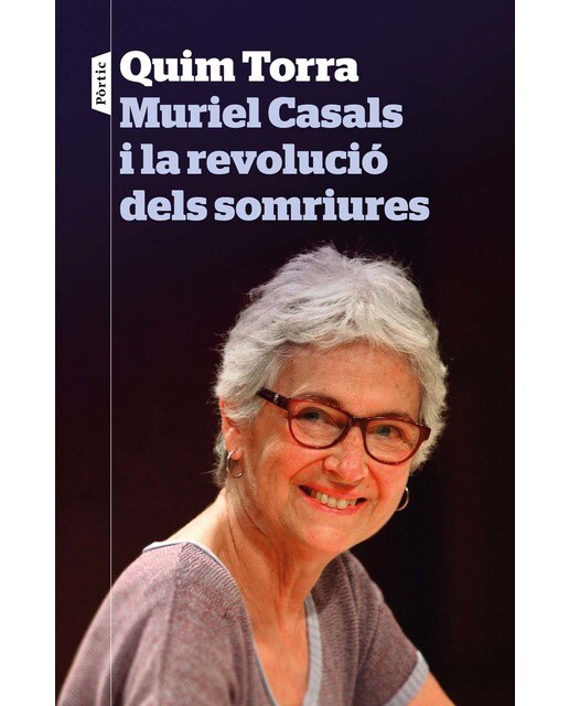 Muriel Casals i la revolució dels somriures (Capa mole com abas) 1