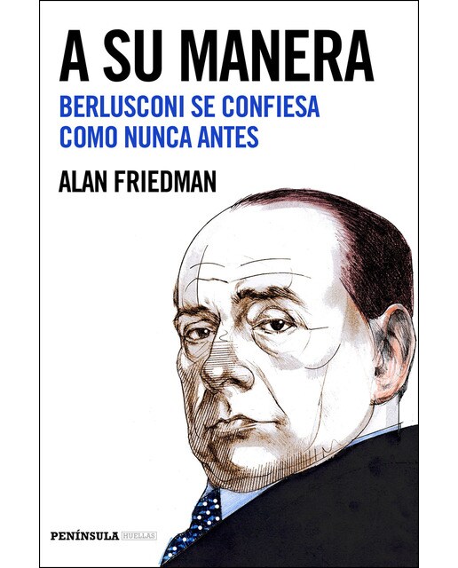 A su manera: Berlusconi se confiesa como nunca antes (Capa mole com abas) 1