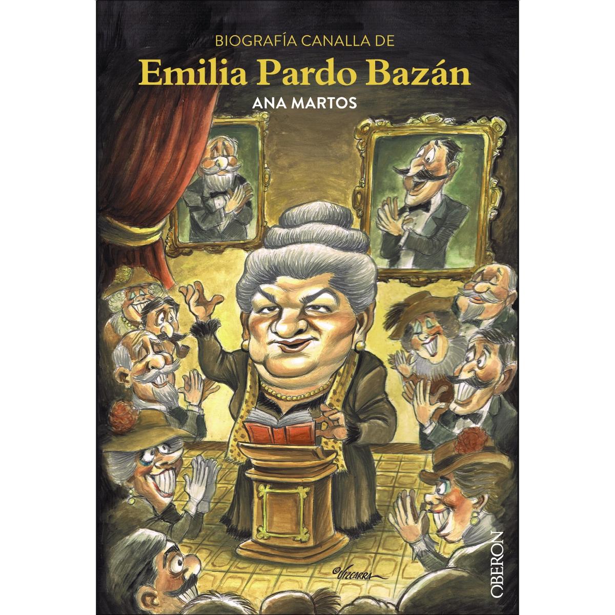 Imagem 0 de Biografía canalla de Emilia Pardo Bazán (Capa mole com abas)