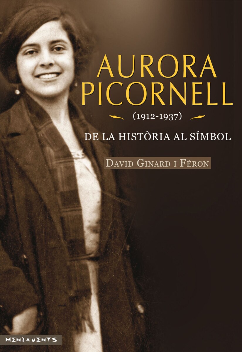 Aurora Picornell (1912-1937): De la història al símbol (Capa mole com abas) 1