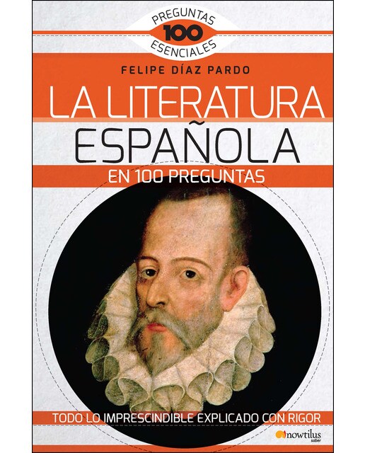 La Literatura española en 100 preguntas (Capa mole com abas) 1
