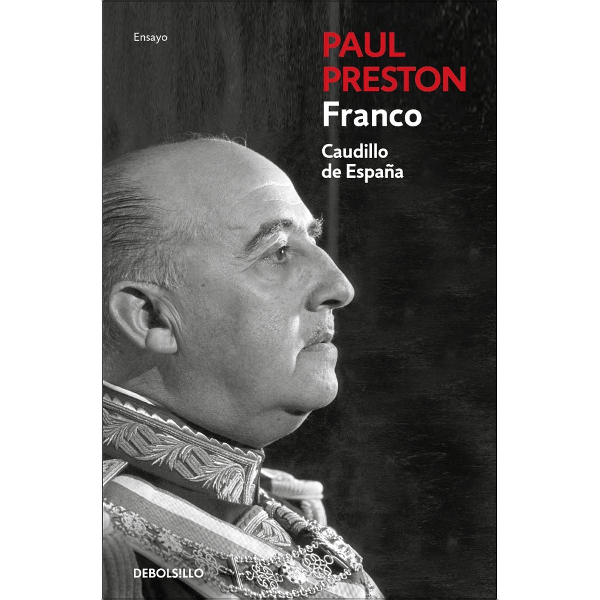 Imagem 0 de Franco (edición actualizada): Caudillo de España (Bolso) (Capa mole)