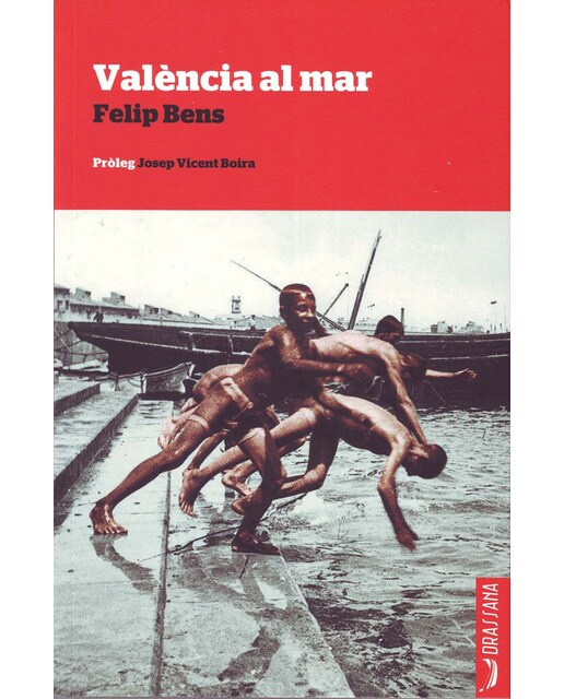 Imagen 0 de Valencia al mar (Tapa blanda)
