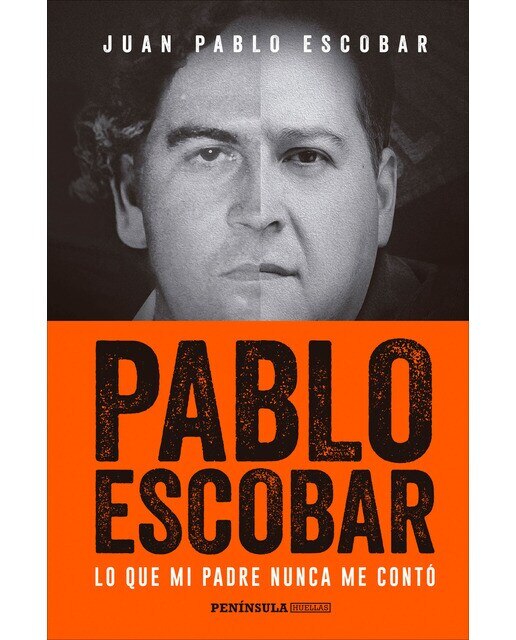 Pablo Escobar: Lo que mi padre nunca me contó (Bolso) (Capa mole) 1