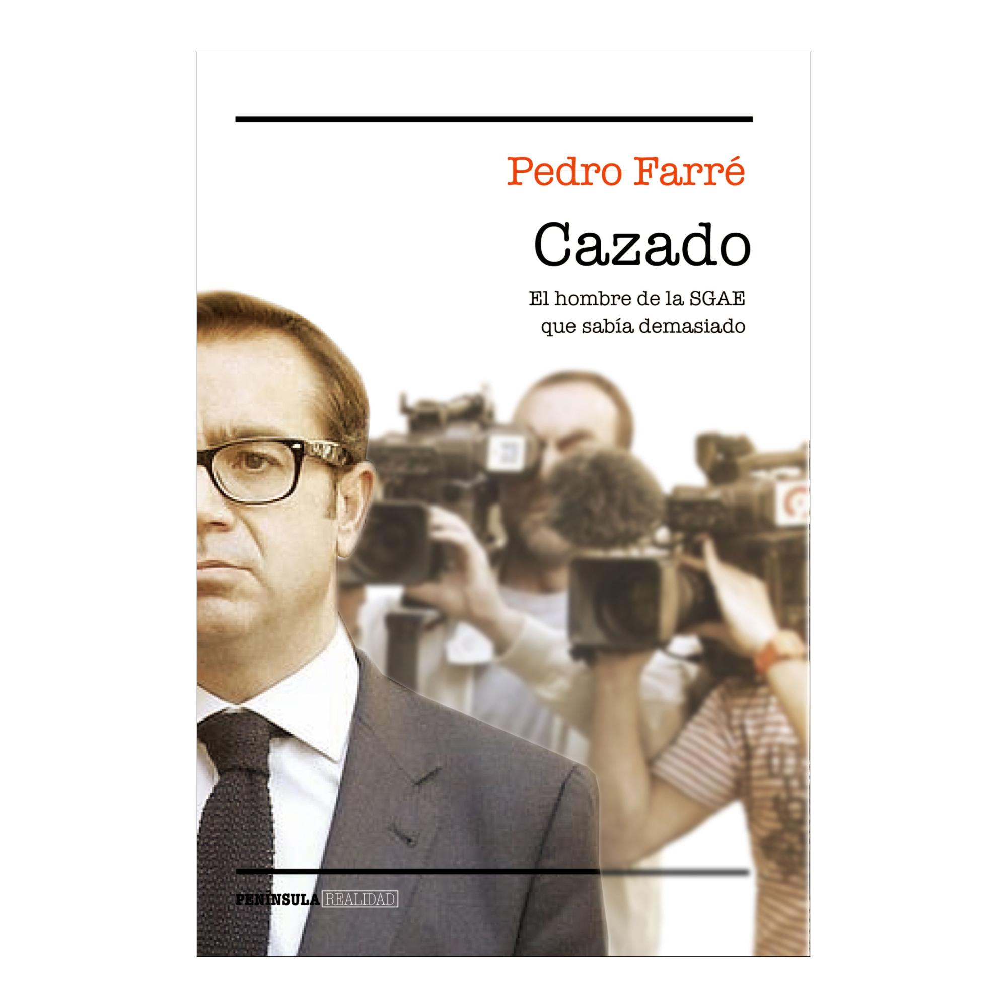 Cazado: El hombre de la SGAE que sabía demasiado (Capa mole com abas) 1