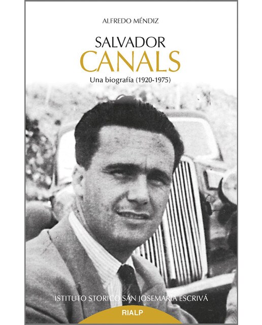 Salvador canals: Una biografía (1920-1975) 1