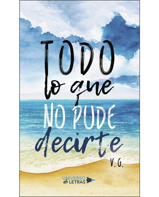 Todo lo que no pude decirte(Tapa blanda) 1