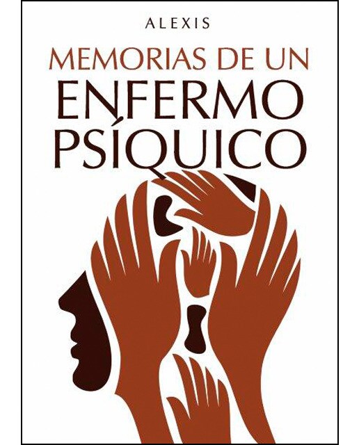 Memorias de un enfermo psíquico(Tapa blanda) 1