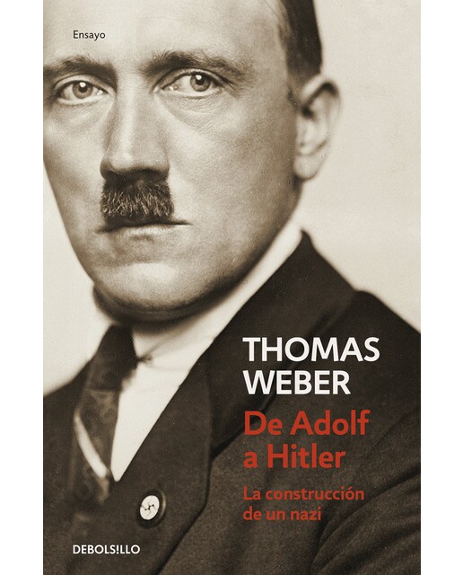 De Adolf a Hitler: La construcción de un nazi (Capa mole) 1