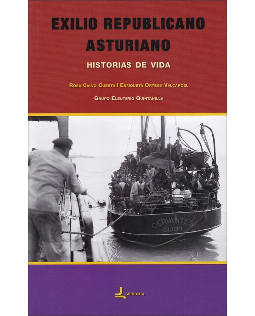 Imagem 0 de Exilio republicano asturiano: historias de vida