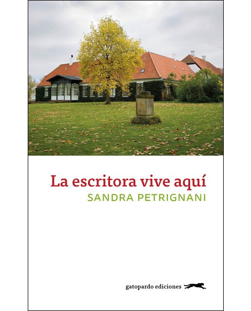Imagem 0 de La escritora vive aquí(Tapa blanda)