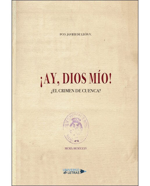 Ay, Dios mío   El crimen de Cuenca (Capa mole) 1