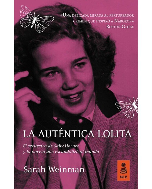 La aut?ntica Lolita: El secuestro de Sally Horner  y la novela que escandalizó al mundo (Capa mole com abas) 1