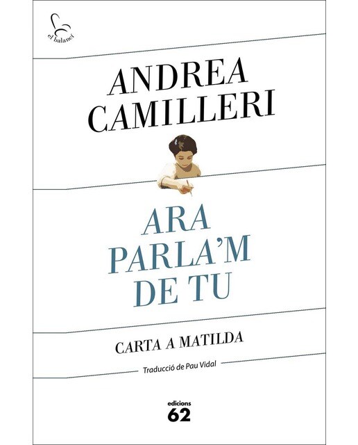 Ara parla'm de tu: Carta a la Matilda (Capa mole com abas) 1
