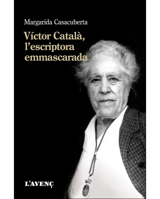 Víctor català, l'escriptora emmascarada 1