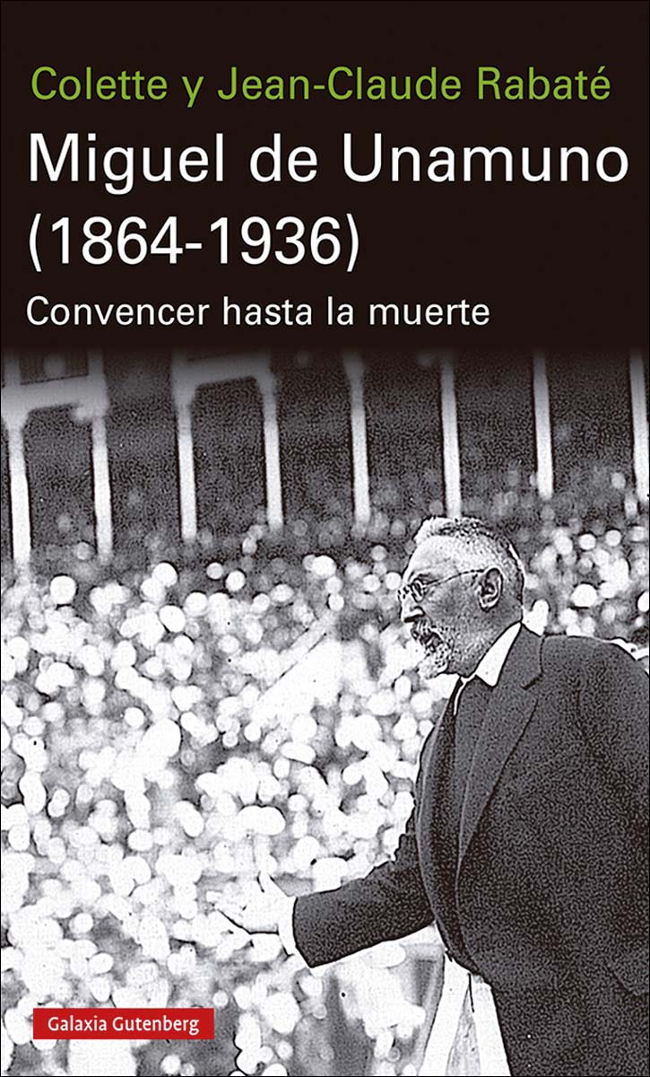 Imagem 0 de Miguel de Unamuno (1864-1936): Convencer hasta la muerte (Capa mole)