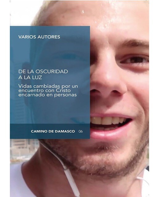 Imagem 0 de DE LA OSCURIDAD A LA LUZ: VIDAS CAMBIADAS POR UN ENCUENTRO CON CRISTO (Capa mole)