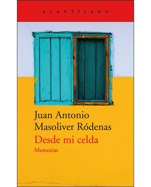 Desde mi celda: Memorias 1