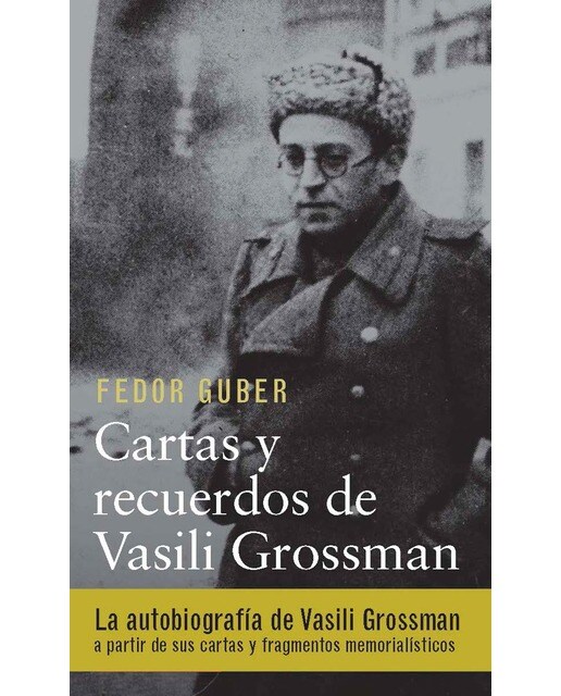 Cartas y recuerdos: un libro sobre Vasili Grossman (Capa dura) 1