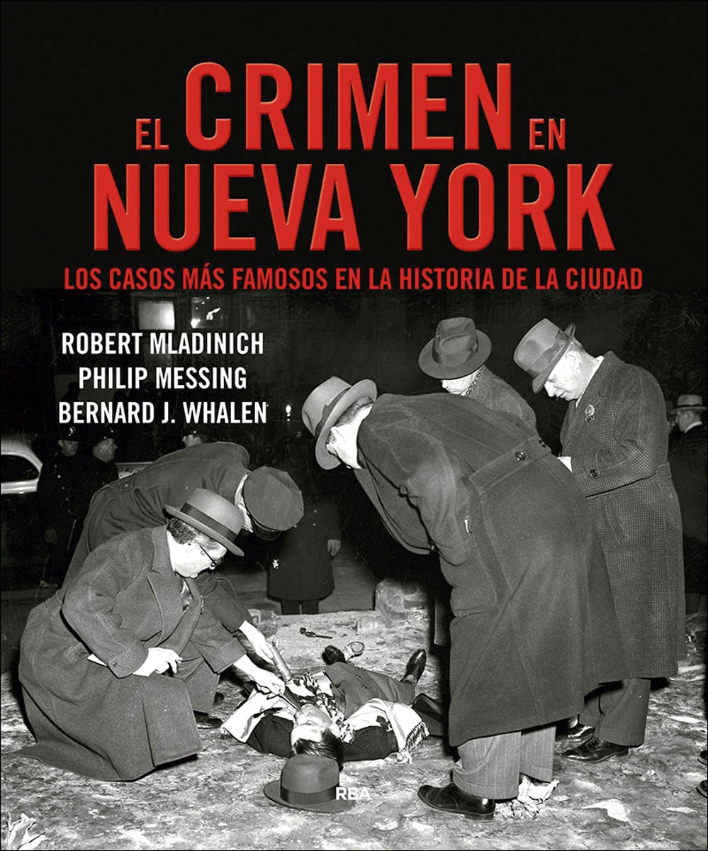 El crimen en Nueva York: Los casos más famosos de la historia de la ciudad (Capa mole) 1
