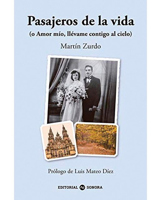 Imagem 0 de Pasajeros de la vida: (o amor mío, llévame contigo al cielo)(Tapa blanda)