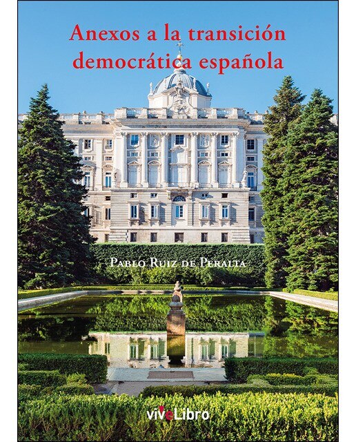 Anexos a la transición democrática española(Tapa blanda) 1