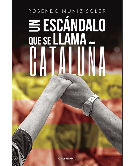 Un escándalo que se llama Cataluña (Capa mole) 1