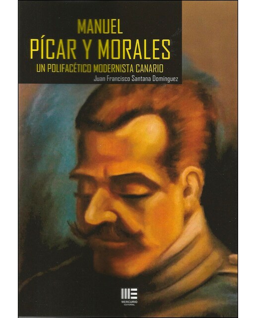 Manuel pícar y morales. Un polifacéticomodernista 1