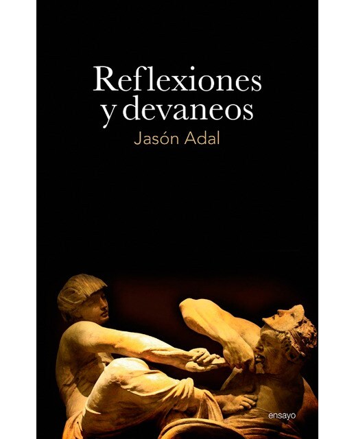 Reflexiones y devaneos(Tapa blanda) 1
